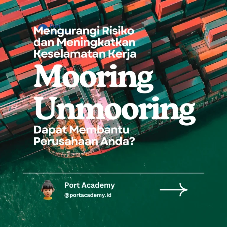 Diklat Mooring Unmooring Port Academy https://portacademy.id/program/mooring-unmooring/