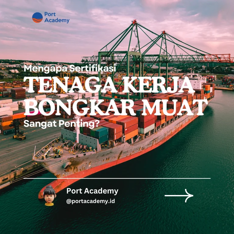 Diklat Tenaga Kerja Bongkar Muat TKBM Port Academy https://portacademy.id/program/tkbm/