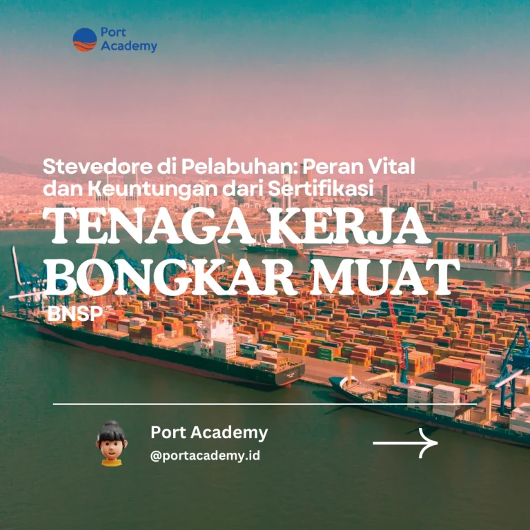 Diklat Tenaga Kerja Bongkar Muat TKBM Port Academy https://portacademy.id/program/tkbm/
