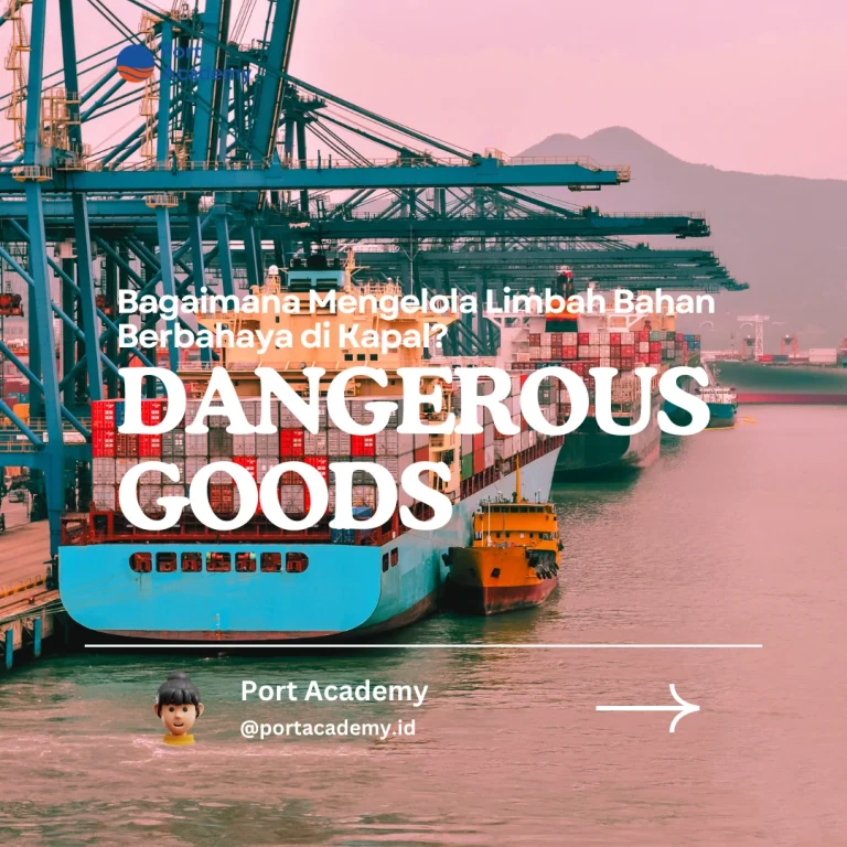 Bagaimana Mengelola Limbah Bahan Berbahaya di Kapal?