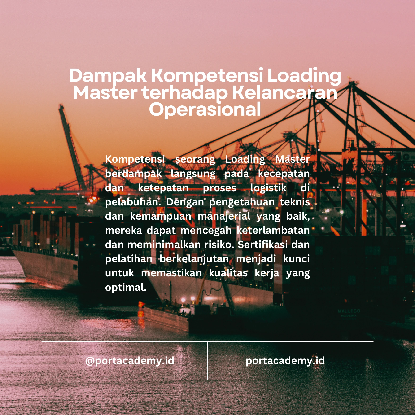 Loading dan Unloading: Pentingnya Peran Loading Master dalam Operasional Pelabuhan