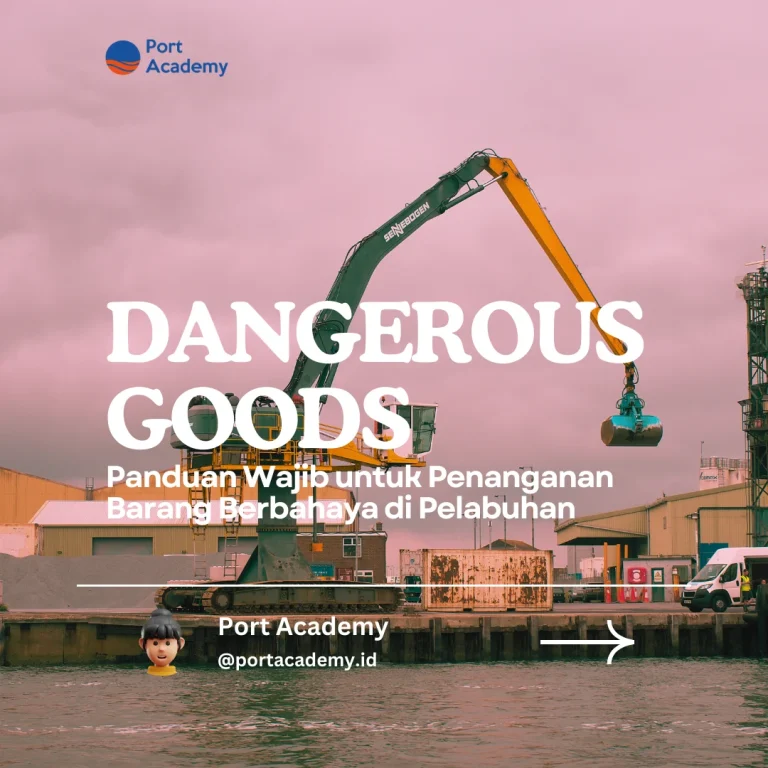 IMDG Code Adalah: Panduan Wajib untuk Penanganan Barang Berbahaya di Pelabuhan