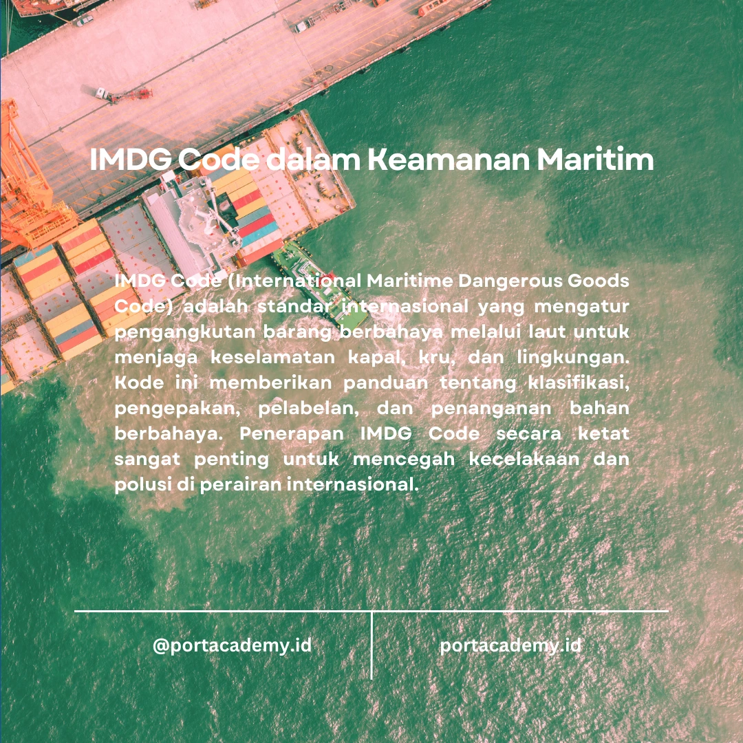 Peran Pelatihan IMDG Code dalam Keamanan Maritim