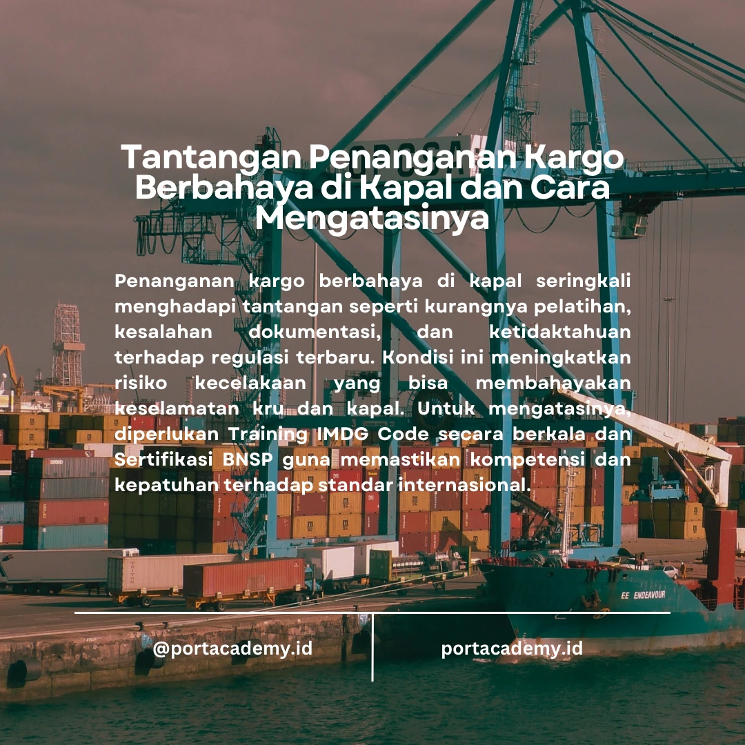 Tips Mengurangi Risiko Kargo Berbahaya di Kapal