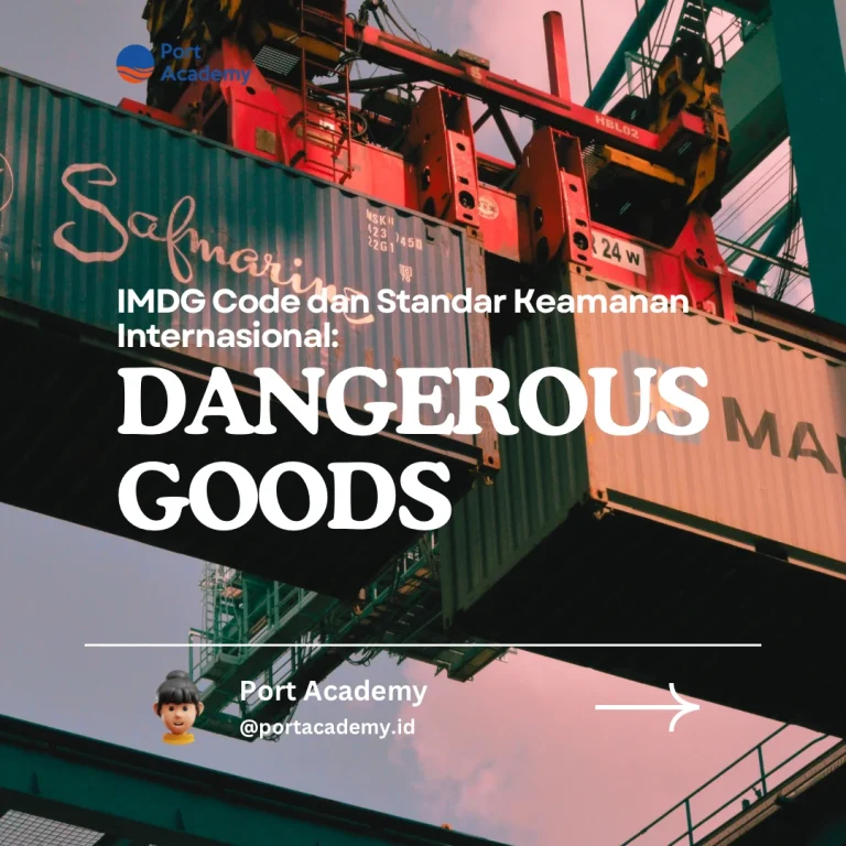 IMDG Code dan Standar Keamanan Internasional