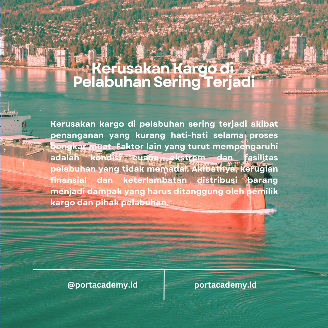Tips Menghindari Kerusakan Kargo di Pelabuhan