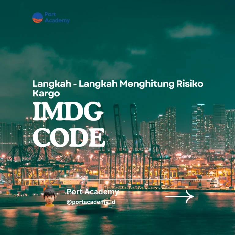 Langkah-Langkah Menghitung Risiko Kargo IMDG