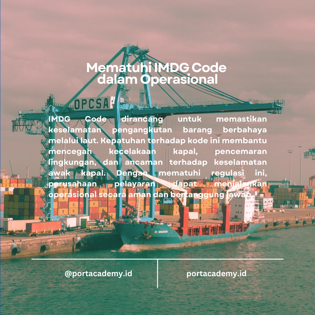Cara Mematuhi Standar Internasional dalam IMDG Code