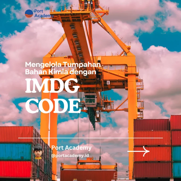 Mengelola Tumpahan Bahan Kimia dengan IMDG Code