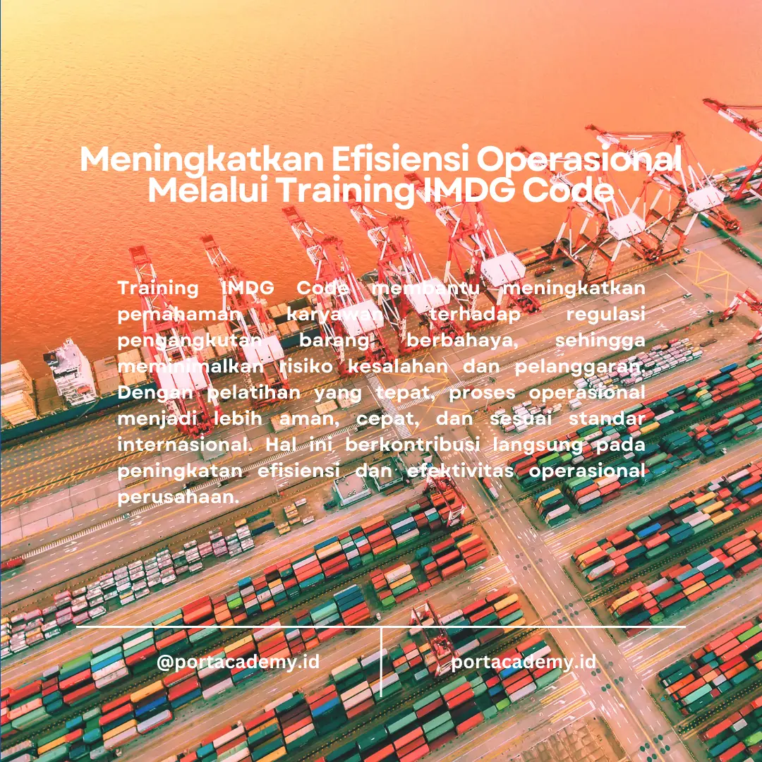 Tips Efisiensi Operasional sesuai IMDG Code