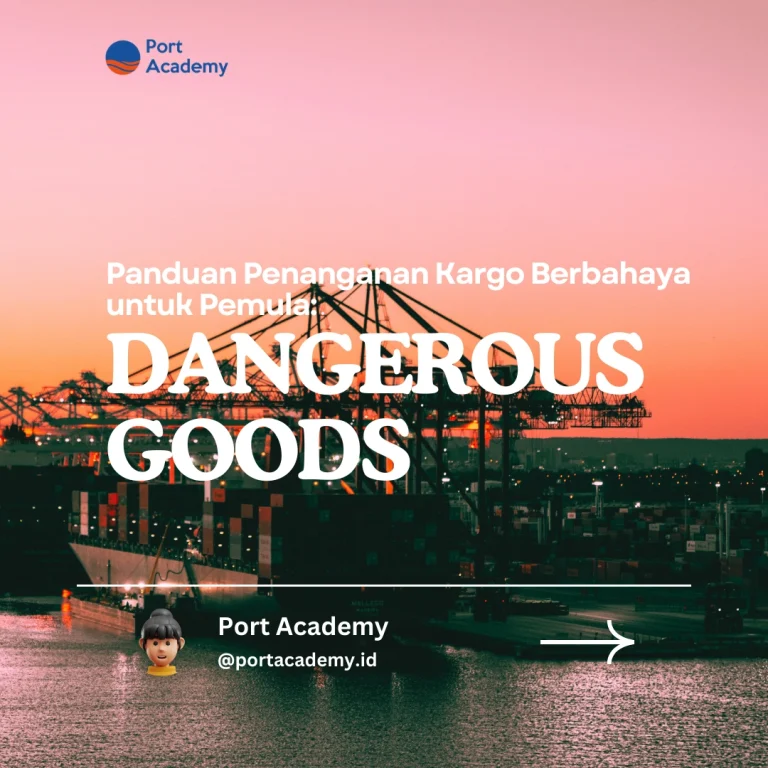 Panduan Penanganan Kargo Berbahaya untuk Pemula