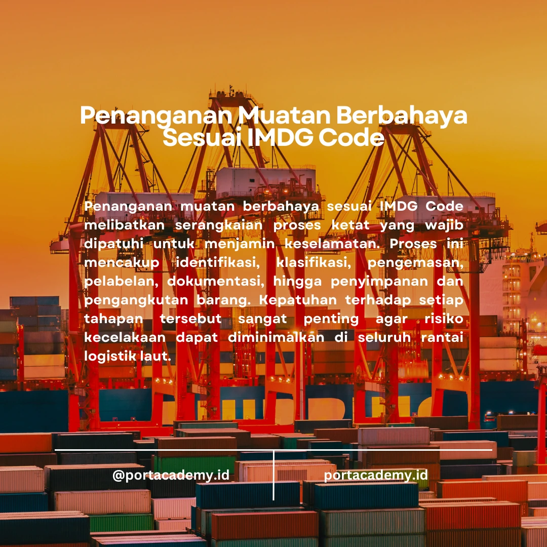Peran dan Tanggung Jawab Manajemen dalam Penanganan Muatan Berbahaya Menggunakan IMDG Code