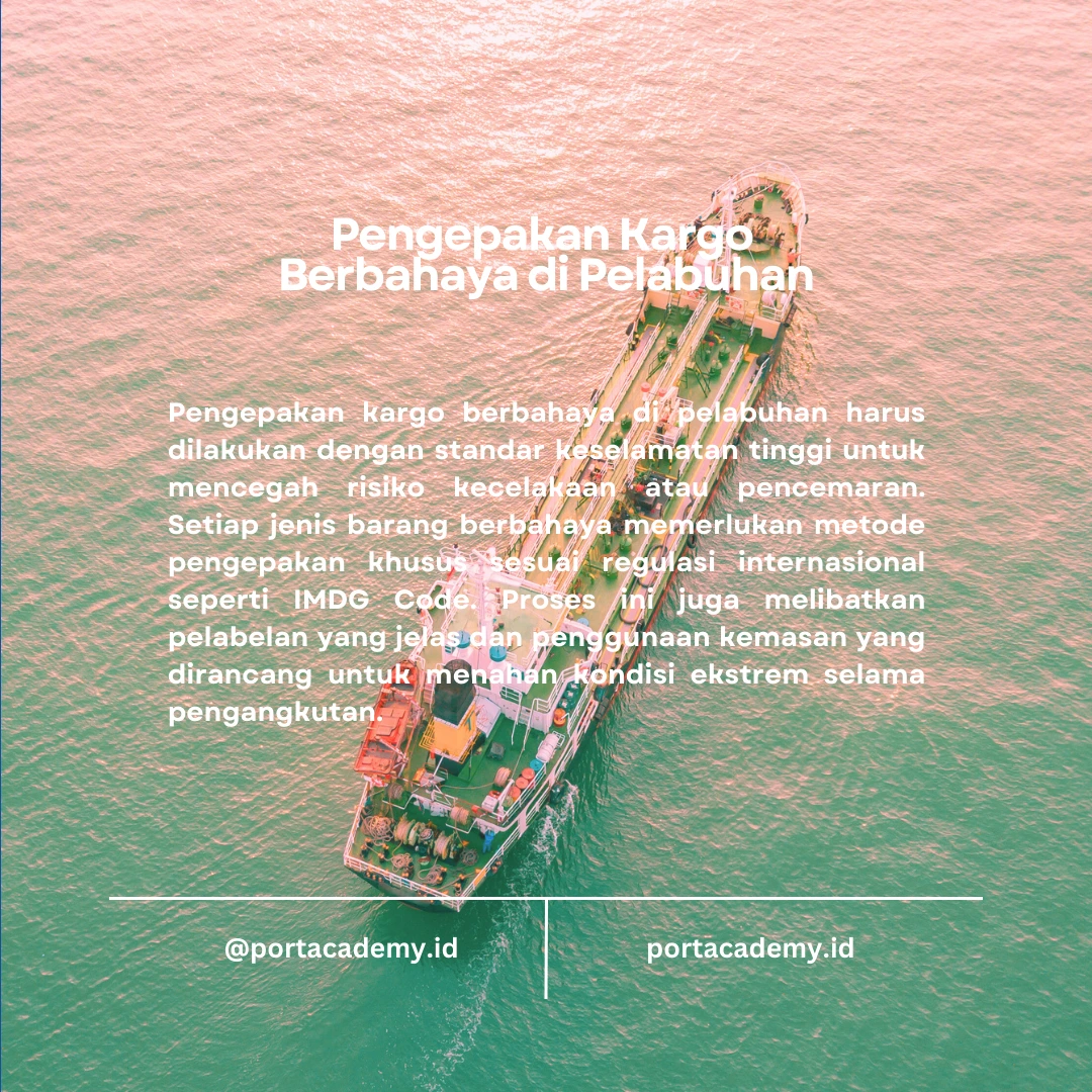 Panduan Pengepakan Kargo Berbahaya sesuai IMDG Code