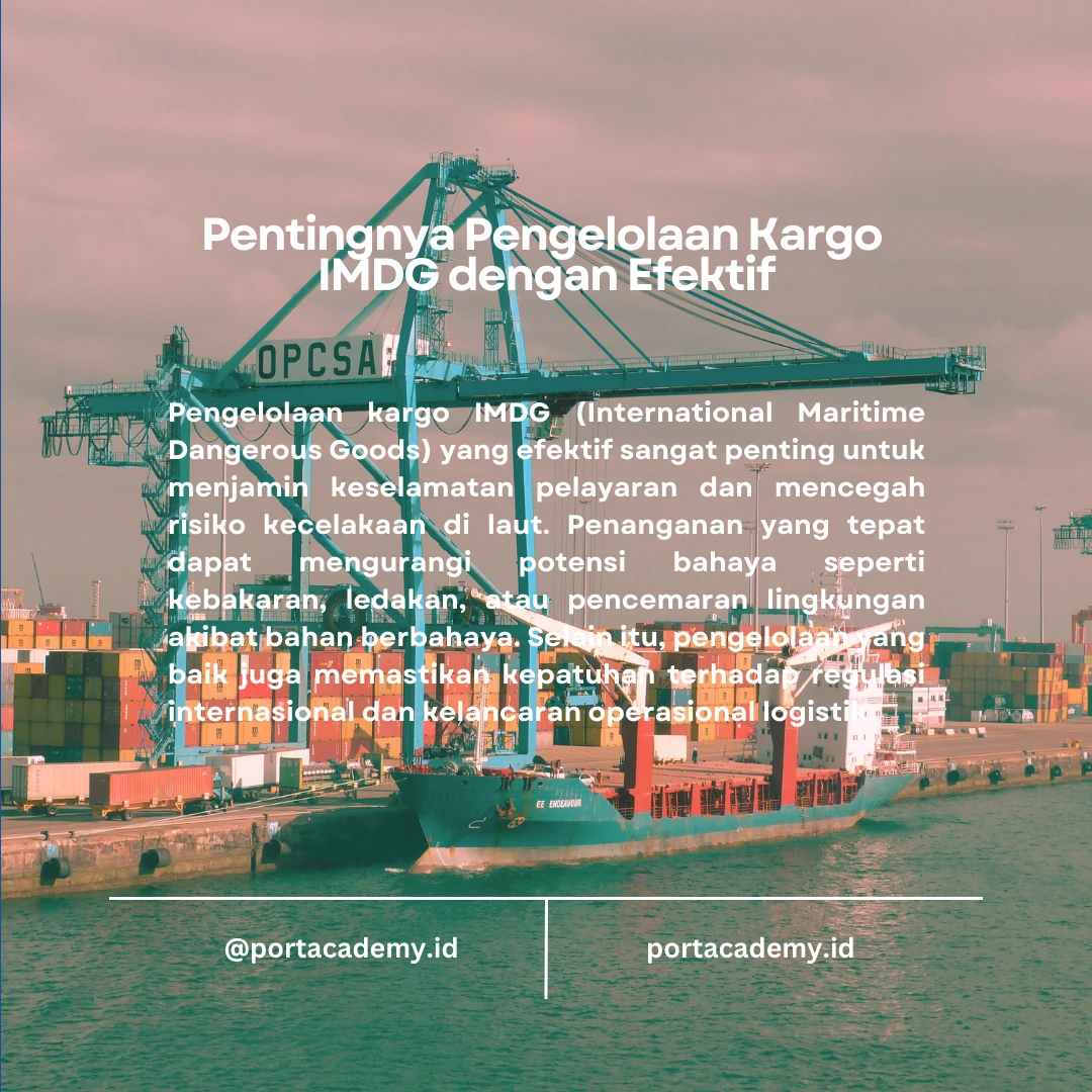 Strategi Efektif Mengelola Kargo IMDG