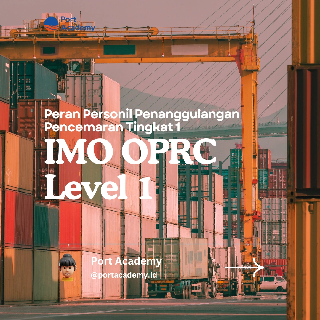 Peran Personil Penanggulangan Pencemaran Tingkat 1