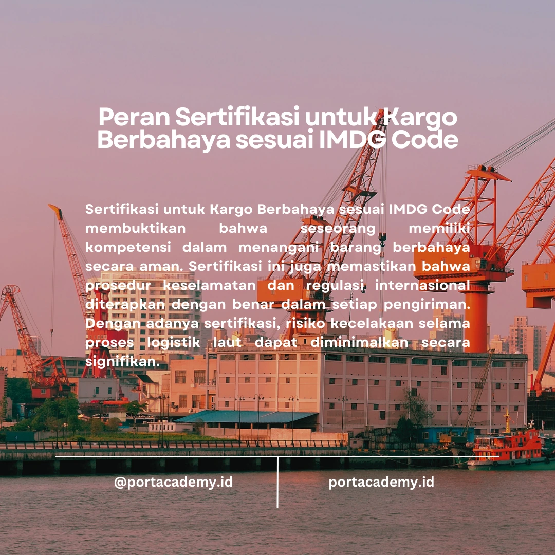 Panduan Keamanan untuk Kargo Berbahaya sesuai IMDG Code