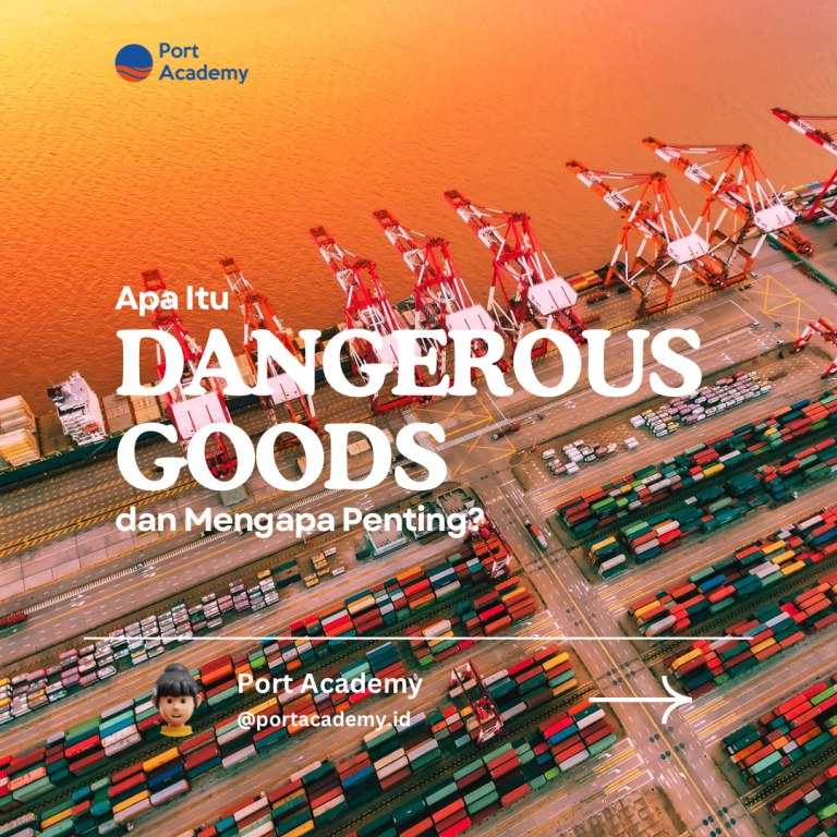 Apa Itu IMDG Code dan Mengapa Penting?