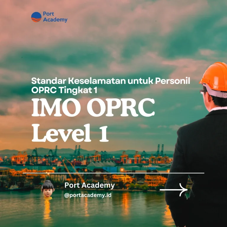 Standar Keselamatan untuk Personil OPRC Tingkat 1