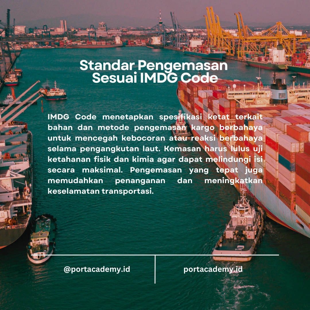 Pelabelan dan Pengemasan Kargo sesuai IMDG Code
