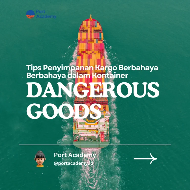 Tips Penyimpanan Kargo Berbahaya dalam Kontainer