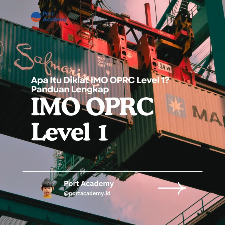 Apa Itu Diklat IMO OPRC Level 1? Panduan Lengkap