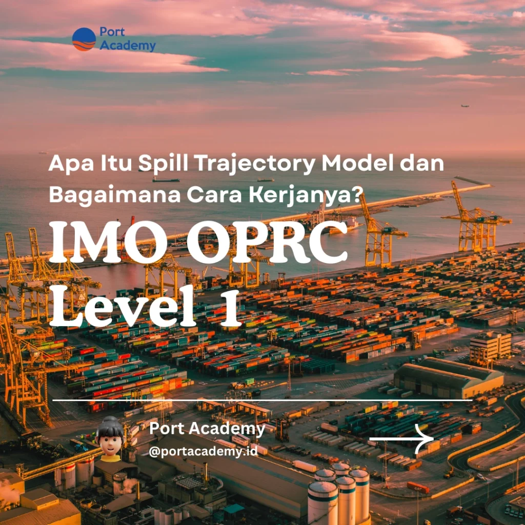 Apa Itu Spill Trajectory Model dan Bagaimana Cara Kerjanya?