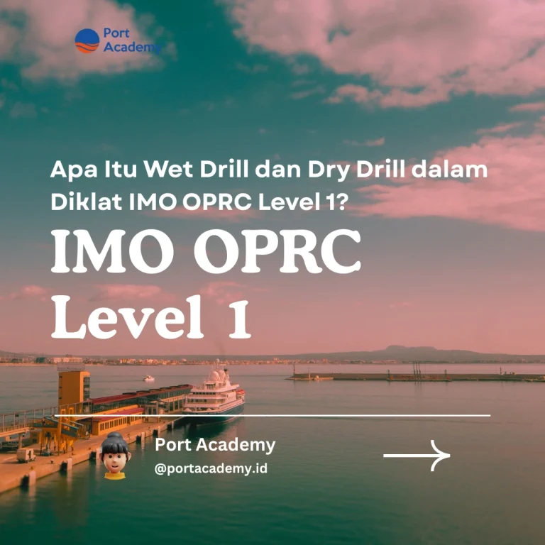 Apa Itu Wet Drill dan Dry Drill dalam Diklat IMO OPRC Level 1?