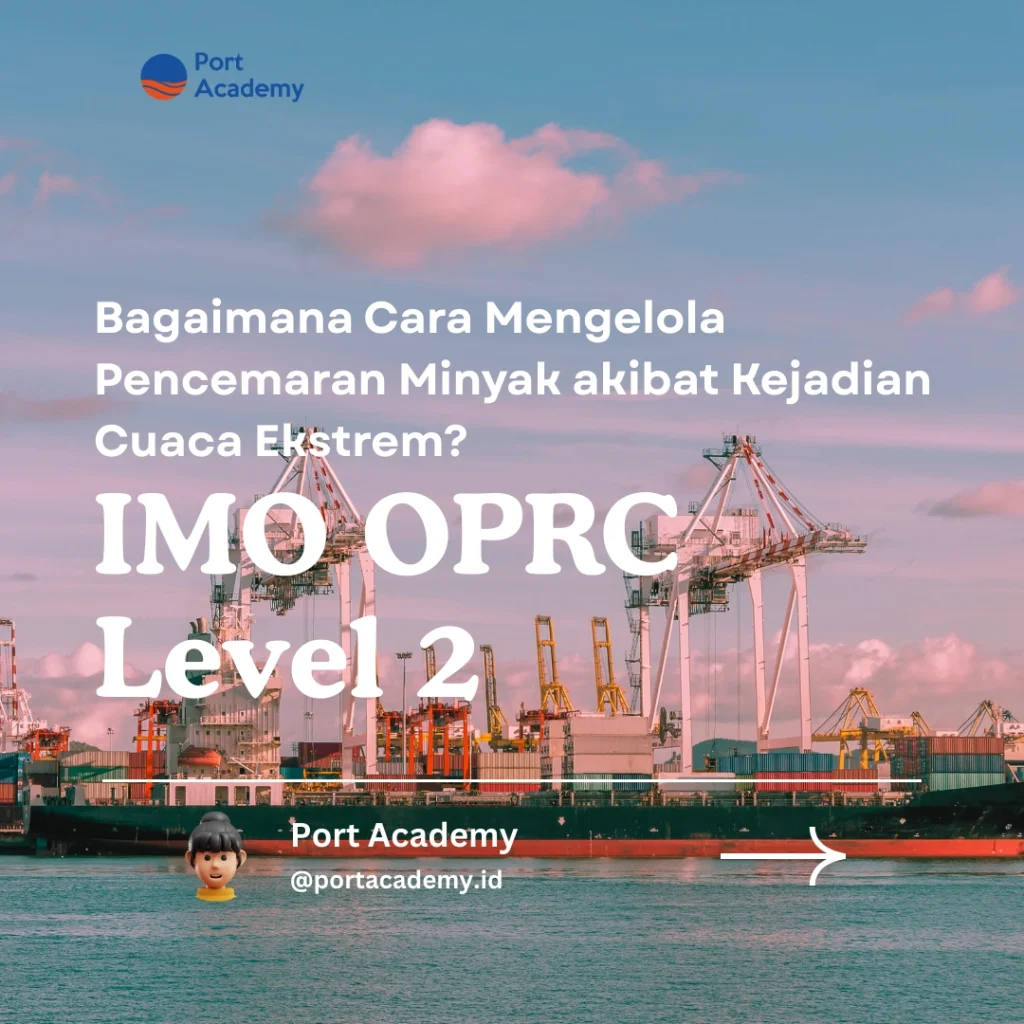 Bagaimana Cara Mengelola Pencemaran Minyak akibat Kejadian Cuaca Ekstrem?