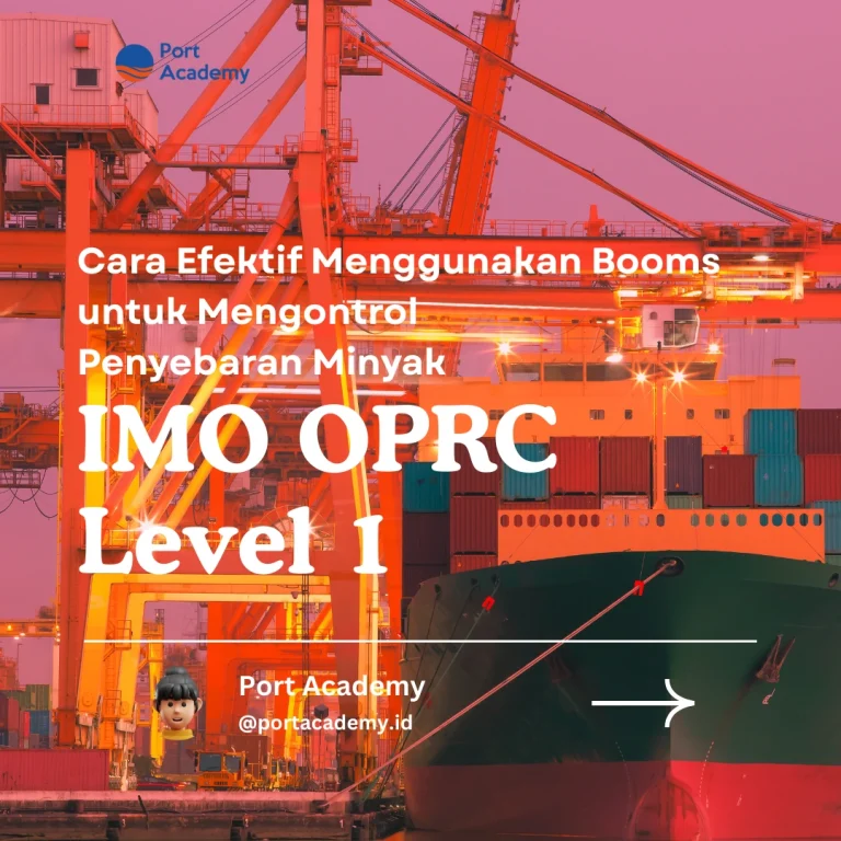 Cara Efektif Menggunakan Booms untuk Mengontrol Penyebaran Minyak