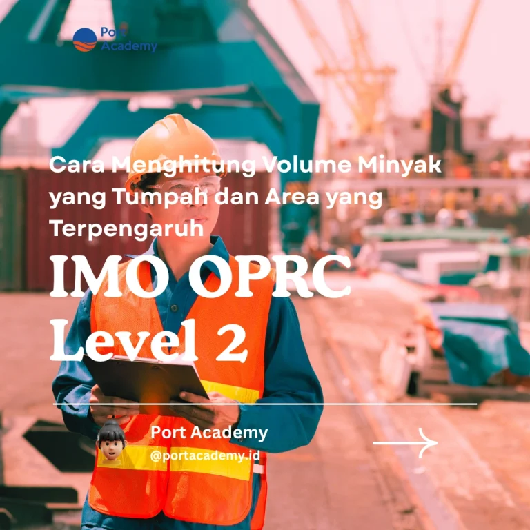 Cara Menghitung Volume Minyak yang Tumpah dan Area yang Terpengaruh