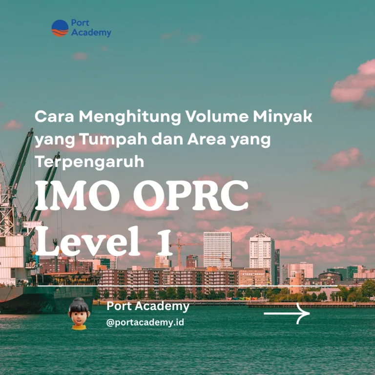 Cara Menghitung Volume Minyak yang Tumpah dan Area yang Terpengaruh