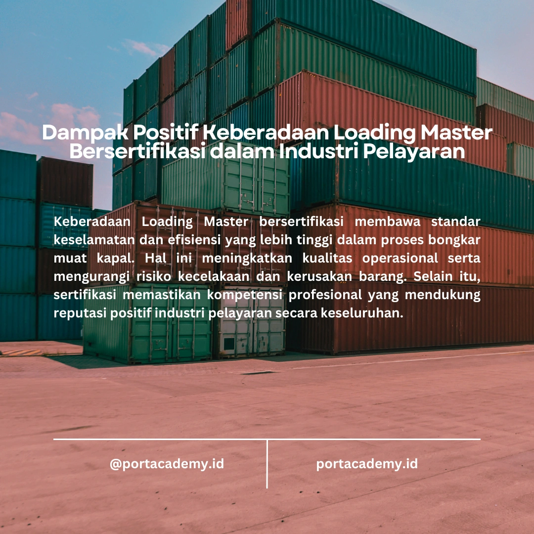Cara Loading Master Menjamin Keamanan Muatan Kapal