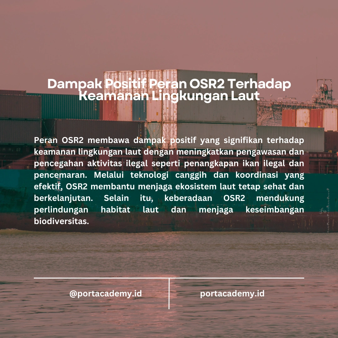 Peran OSR2 dalam Keamanan Lingkungan Laut