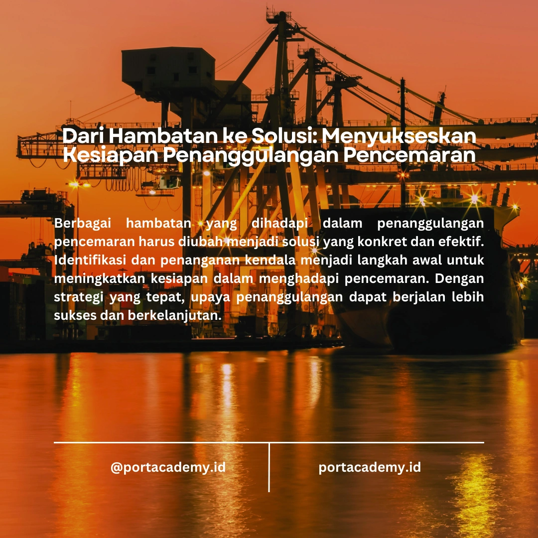 Cara Meningkatkan Kesiapan Perusahaan dalam Menangani Pencemaran Minyak