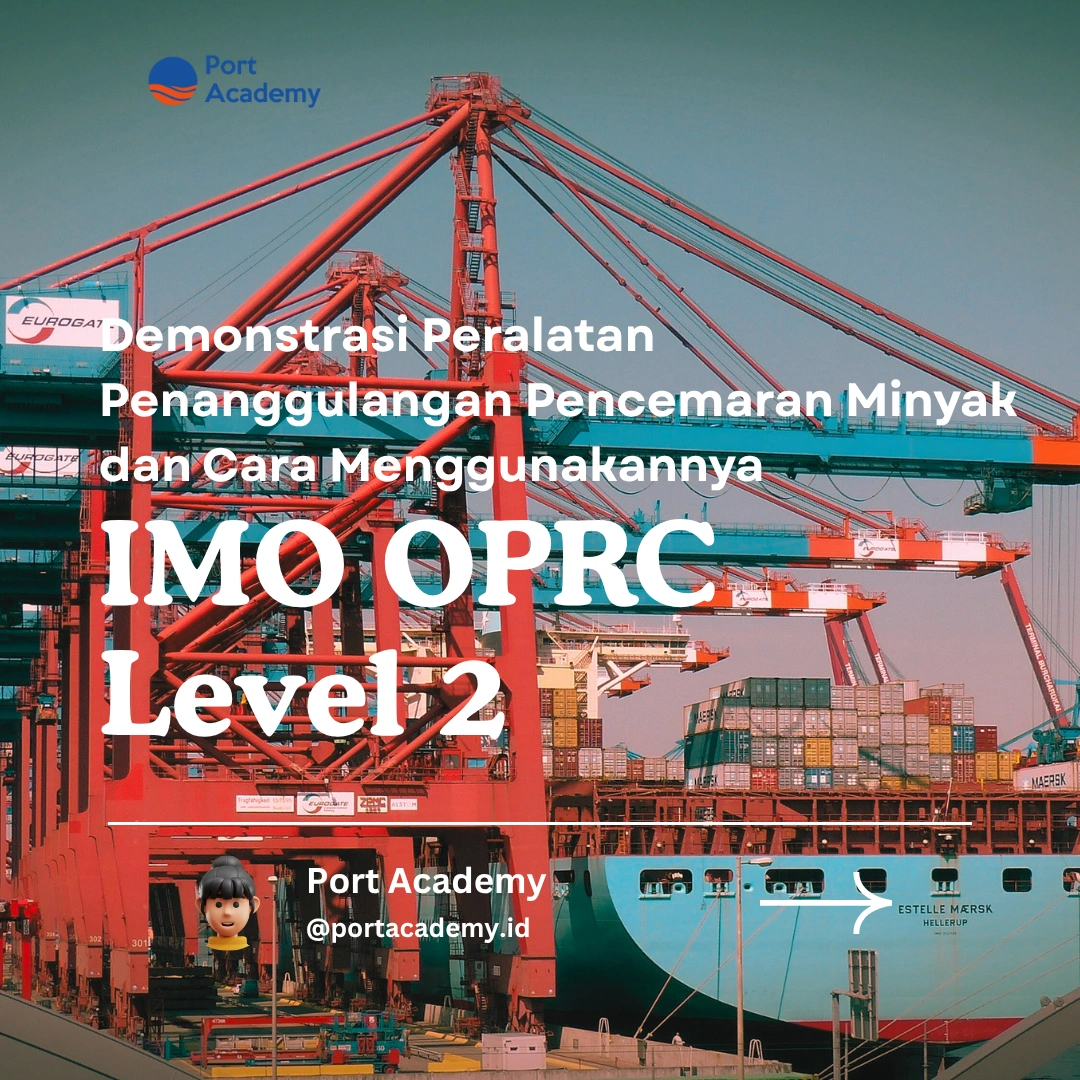 Demonstrasi Peralatan Penanggulangan Pencemaran Minyak dan Cara Menggunakannya