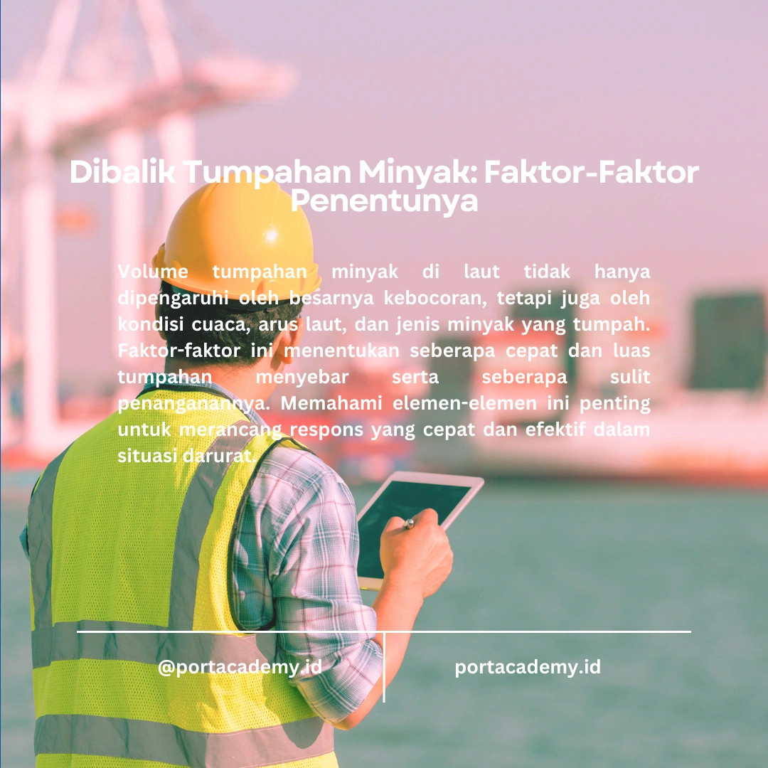 Cara Menghitung Volume Minyak yang Tumpah dan Area yang Terpengaruh