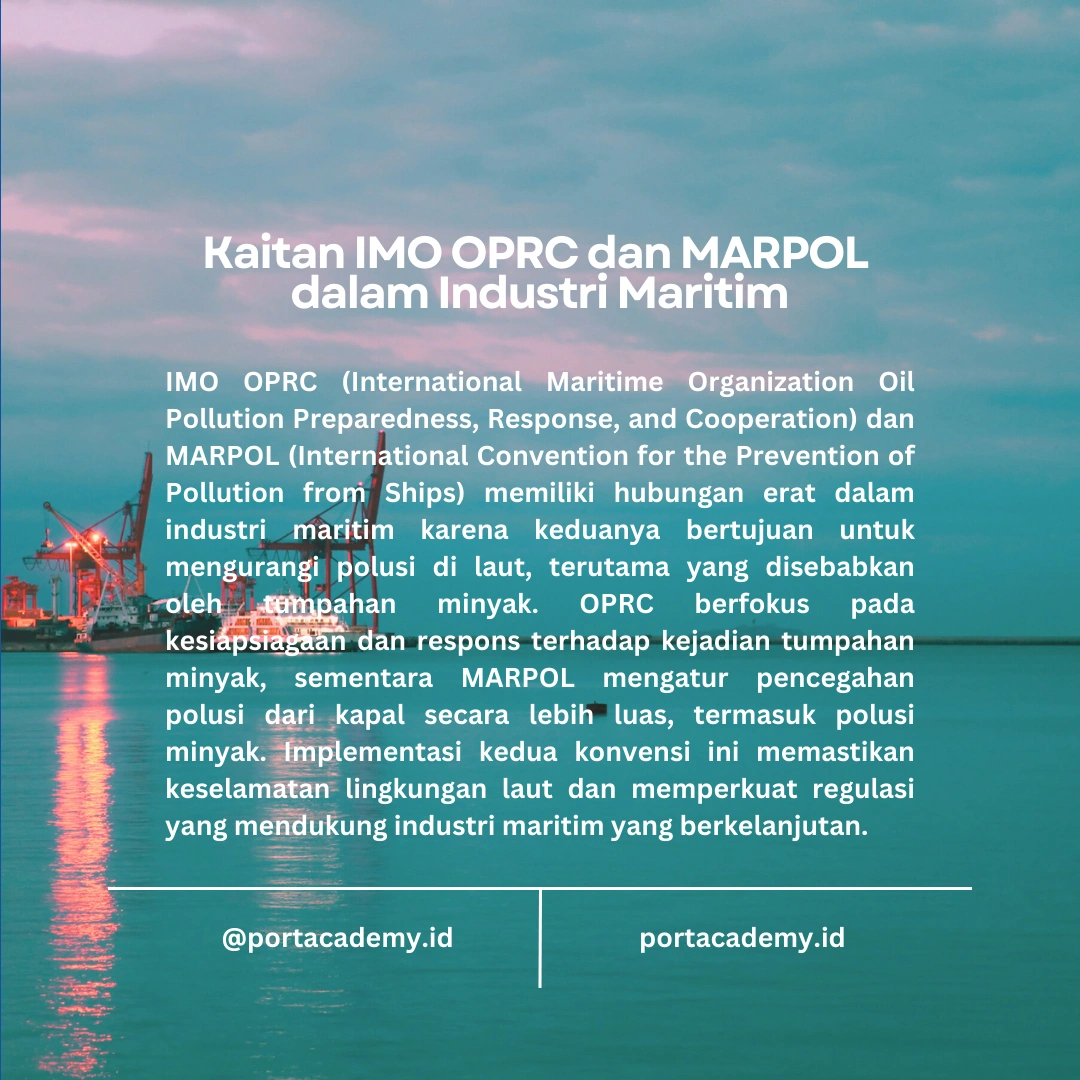 Hubungan IMO OPRC dengan Regulasi MARPOL dalam Pengelolaan Pencemaran