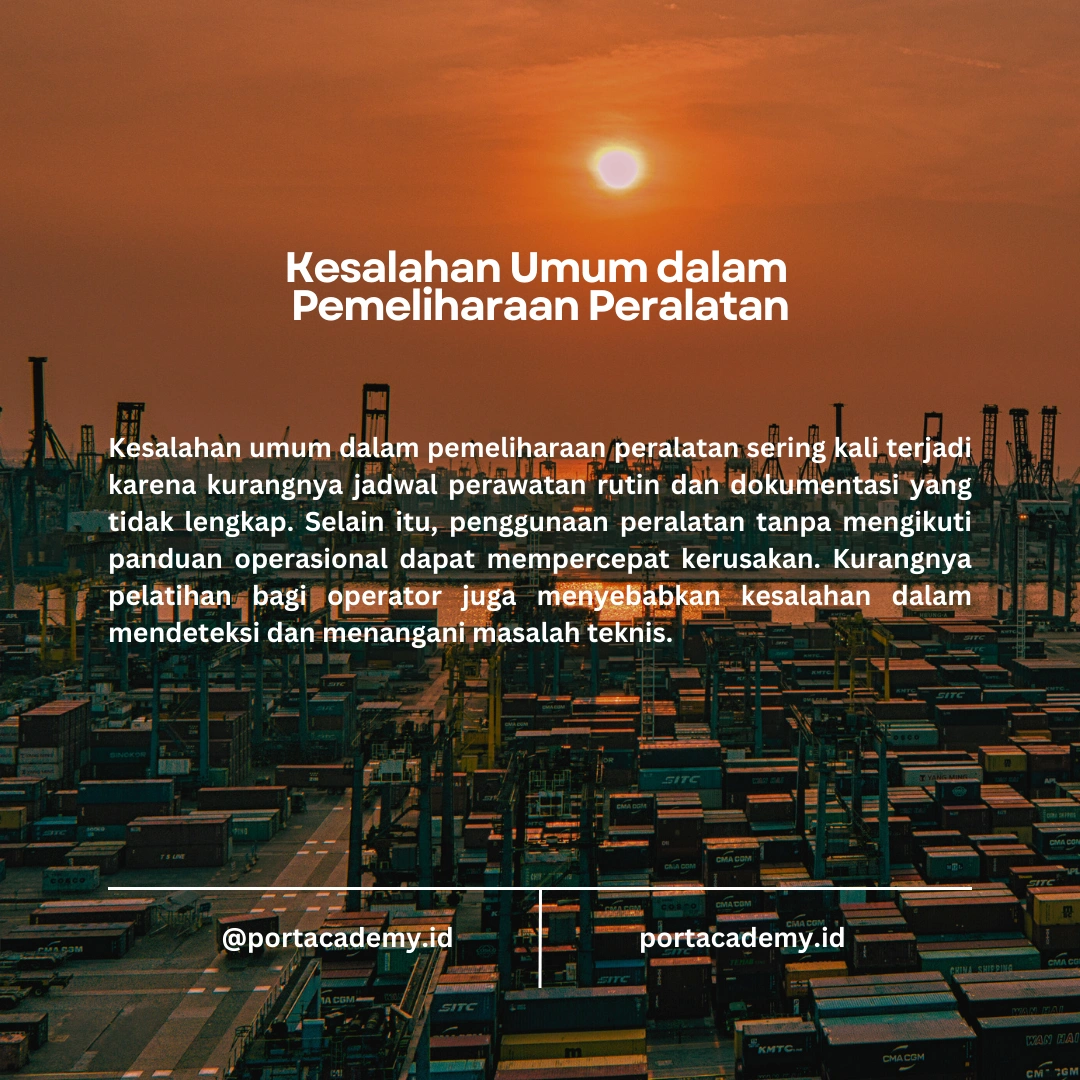 Panduan Pemeliharaan Peralatan oleh Loading Master