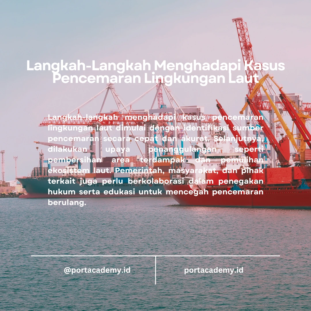 Menghadapi Kasus Pencemaran Lingkungan Laut