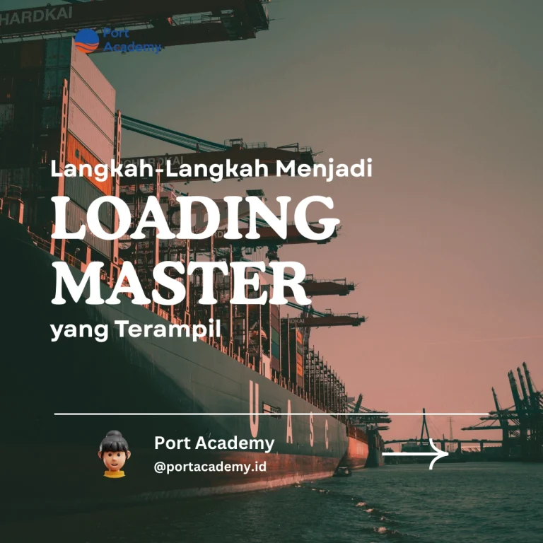 Langkah-Langkah Menjadi Loading Master yang Terampil