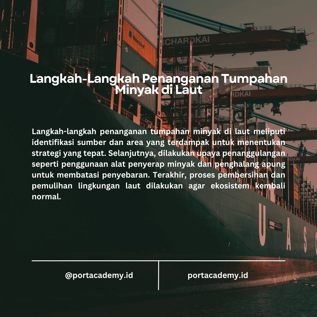 Langkah-Langkah Penanganan Tumpahan Minyak di Laut