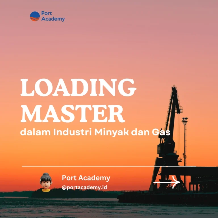 Loading Master dalam Industri Minyak dan Gas