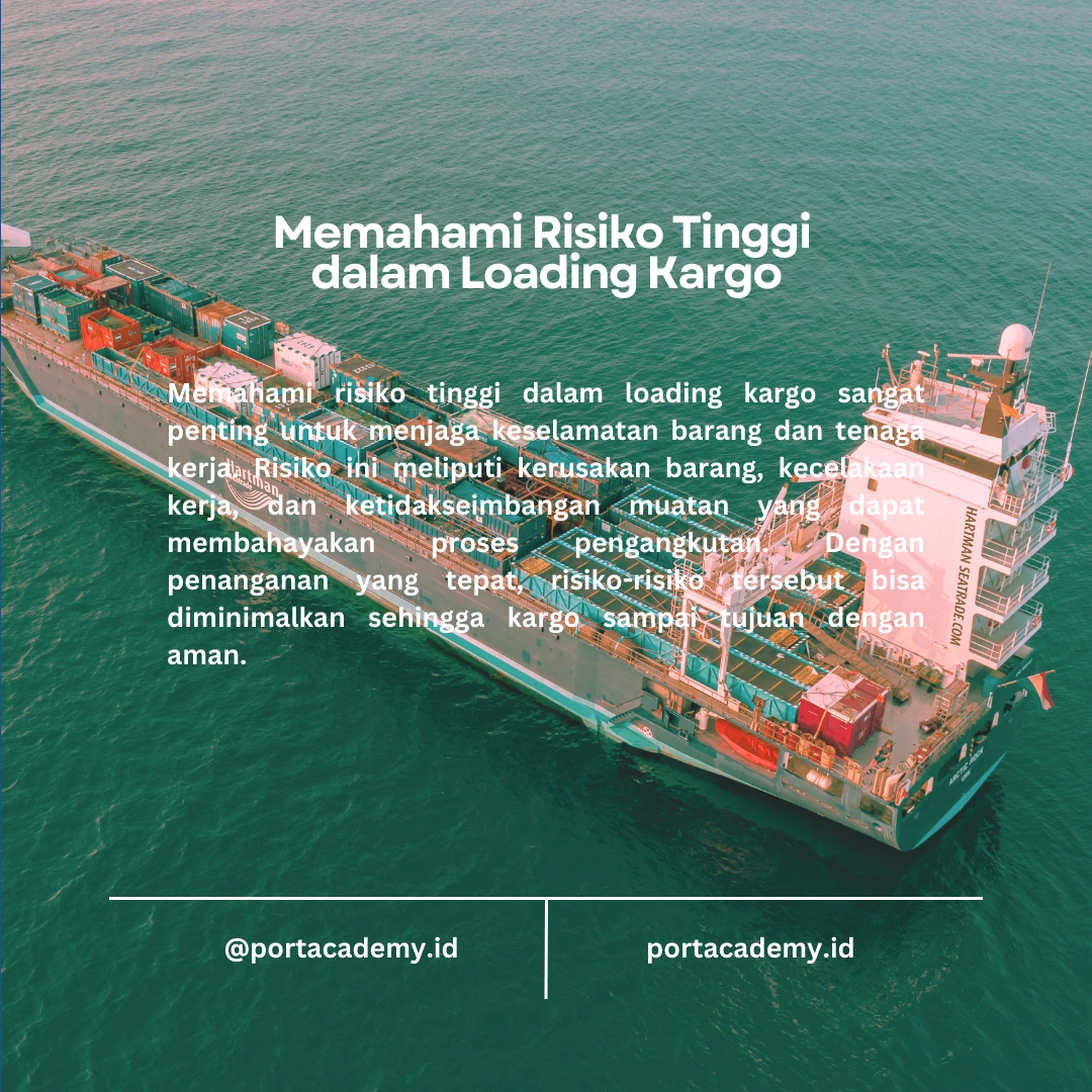 Menghadapi Situasi Risiko Tinggi dalam Loading Kargo
