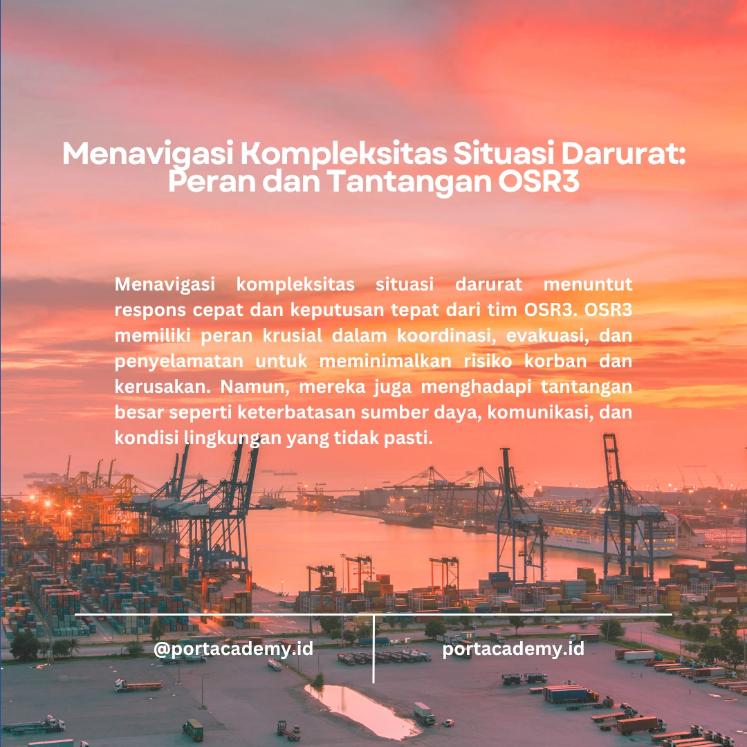 Menghadapi Situasi Darurat Kompleks sebagai OSR3