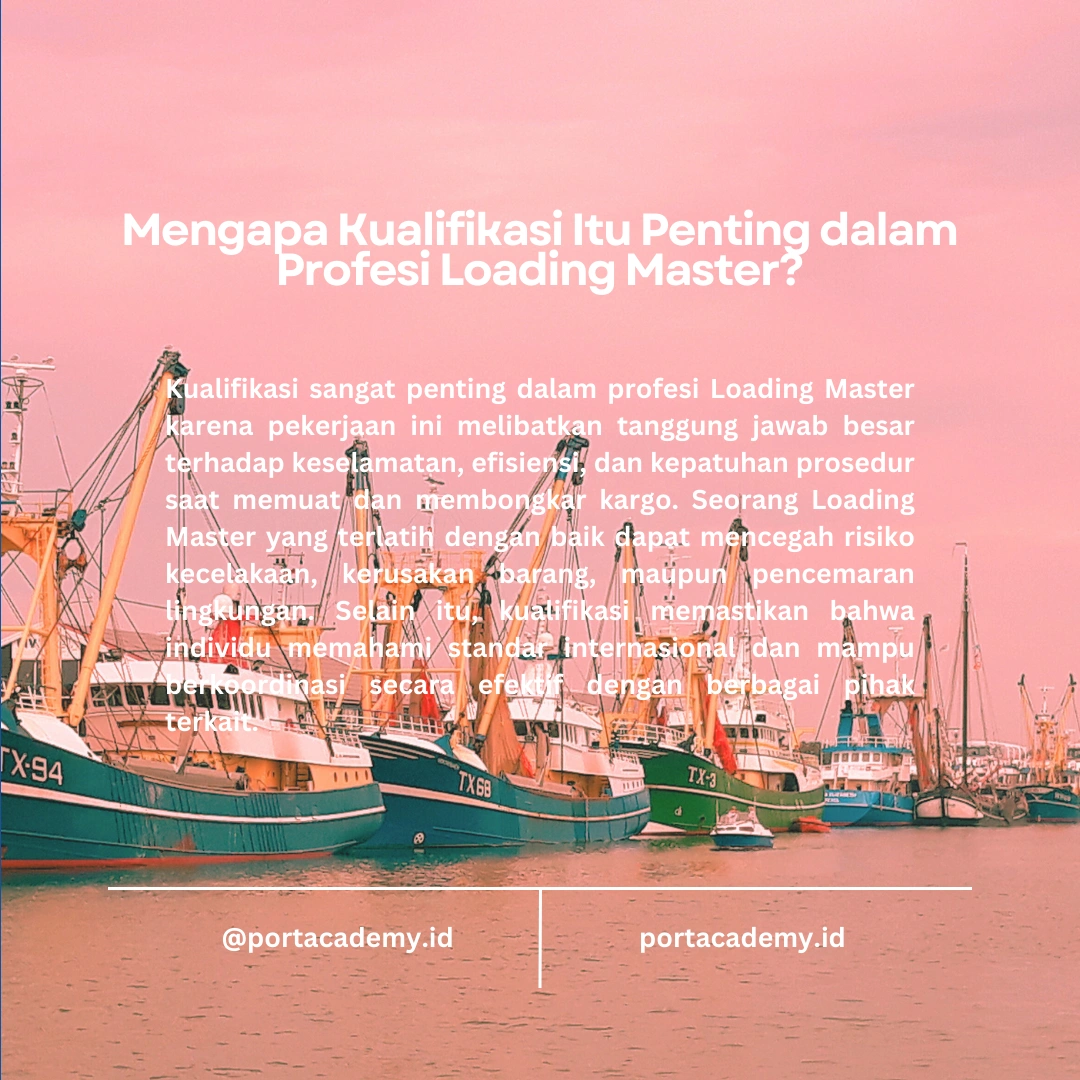 Kualifikasi Penting untuk Menjadi Loading Master