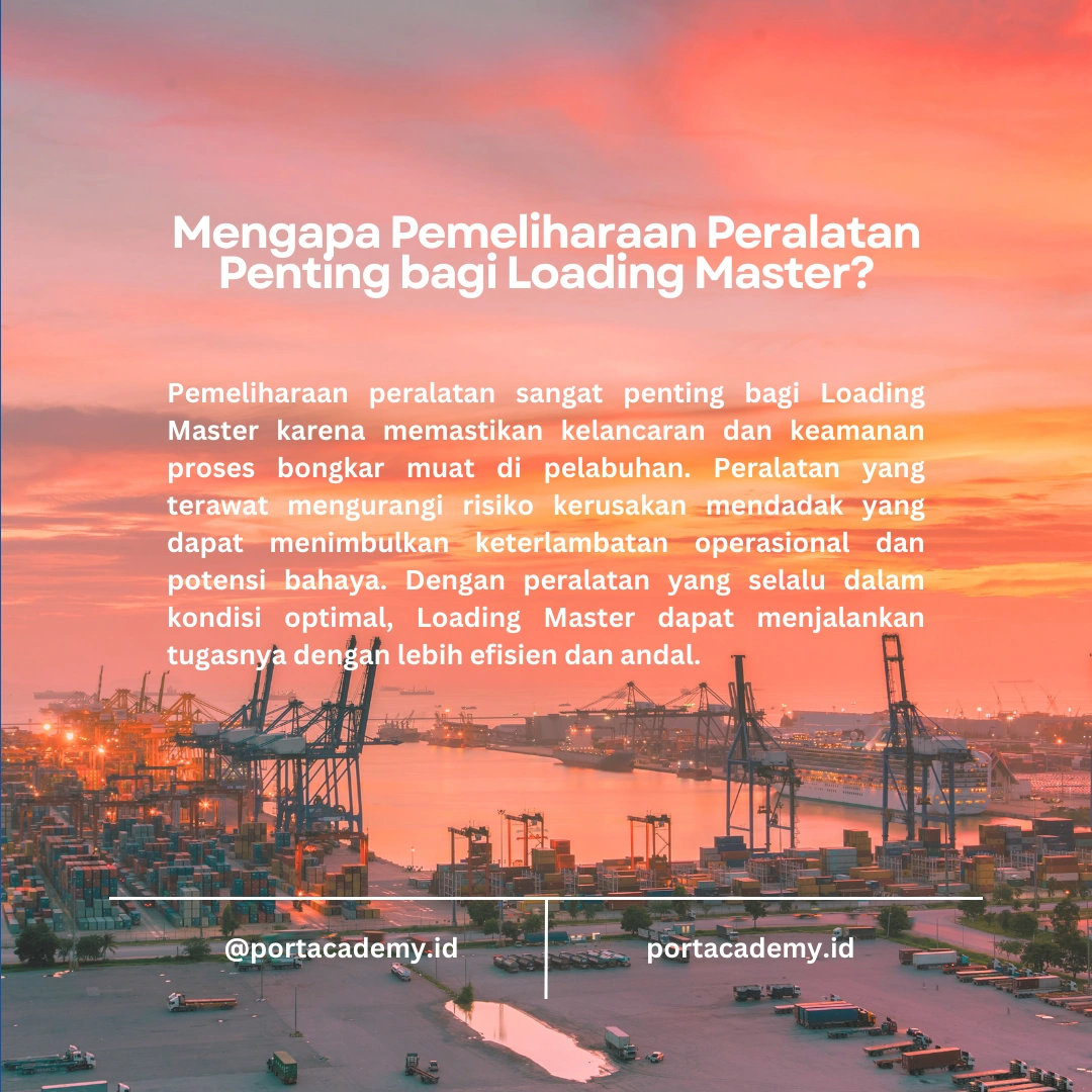 Panduan Pemeliharaan Peralatan oleh Loading Master