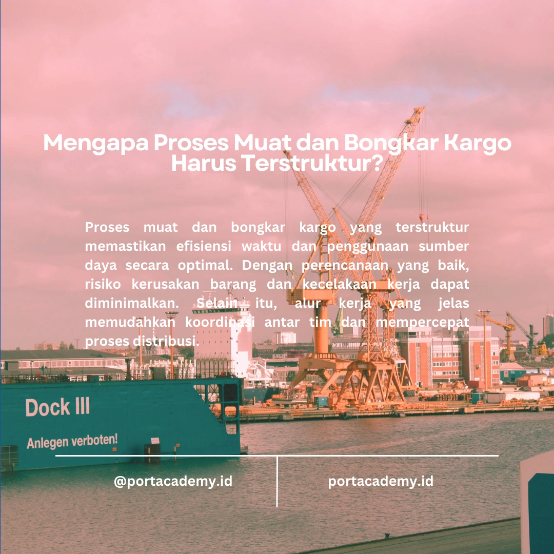 Langkah-Langkah dalam Proses Muat dan Bongkar Kargo