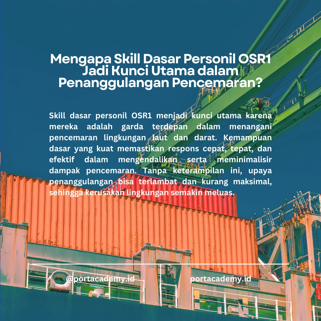 Skill Dasar untuk Personil Penanggulangan Pencemaran OSR1
