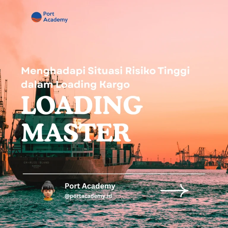 Menghadapi Situasi Risiko Tinggi dalam Loading Kargo