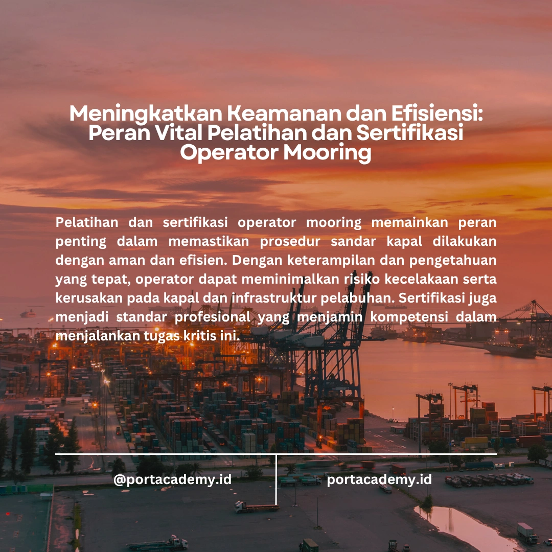 Pengenalan tentang Alat dan Perlengkapan yang Digunakan oleh Operator Mooring Unmooring